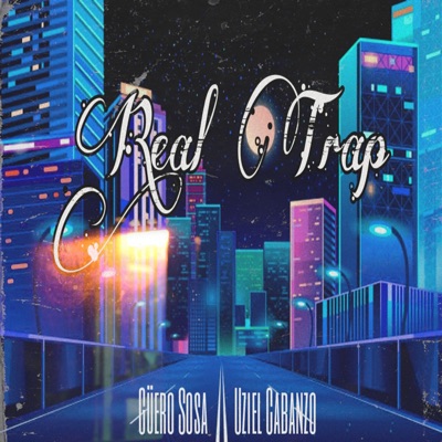 Real Trap - Single