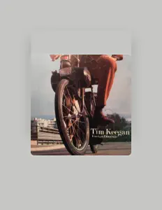 Tim Keeganを聴いたり、ミュージックビデオを鑑賞したり、経歴やツアー日程などを確認したりしましょう！