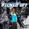 Picked Off (feat. TayF3rd & Young Mezzy) - Dooney Saucee lyrics