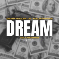 Dream (feat. Doartykiller, JN & Maldito Piter) - Single - Dbane