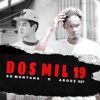 Dos Mil 19 (feat. Arodz 527) - Single