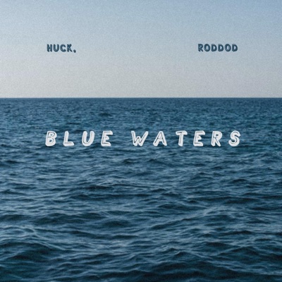 Blue Waters - Single