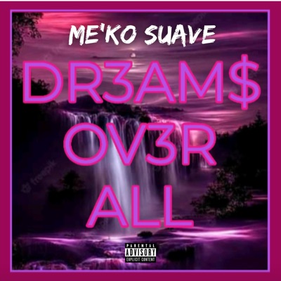 Dr3am$ Ov3r All - EP