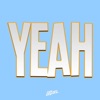 Yeah - Single