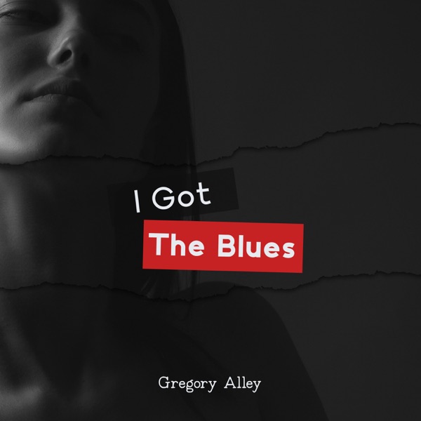 I Got the Blues