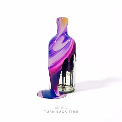 Turn Back Time - Single