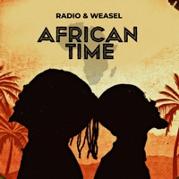 African Time - Single - Radio & Weasel