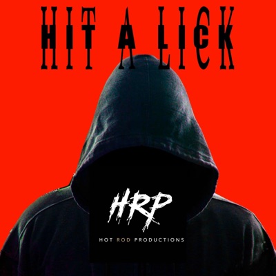 Hit A Lick (Instrumental) - Single
