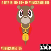 A Day In the Life of Yungcameltoe - yungcameltoe