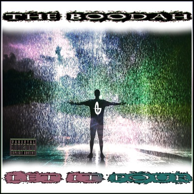 Let It Pour (feat. El Boodah) - Single