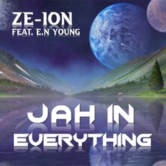 Jah In Everything (feat. E.N Young) - Single