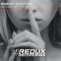 Nothing Left to Say - Single - Midnight Evolution