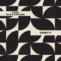 Misty - Single - Yudi Watanabe