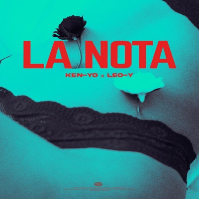La Nota (feat. Ken-Yo) - Single
