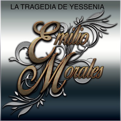 La Tragedia de Yessenia - Single