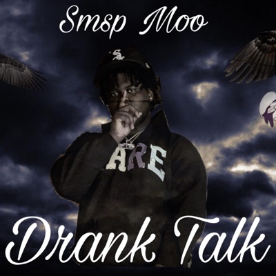 Drank Talk - Single