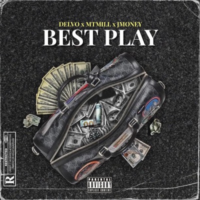 Best Play (feat. JMONEY & DopeBoyDelvo) - Single