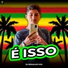 É Isso - Single