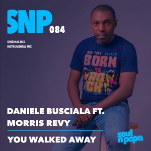 You Walked Away (feat. Morris Revy) - Single