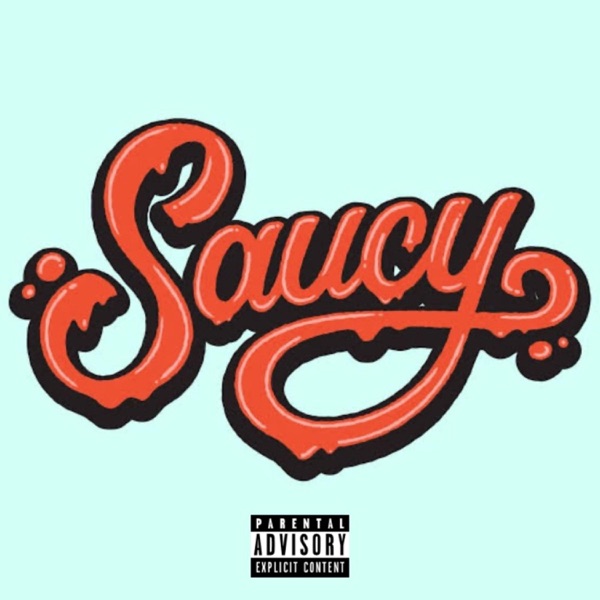Saucy