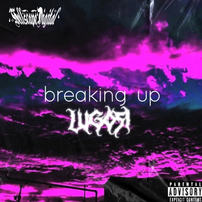 Breaking Up - Single