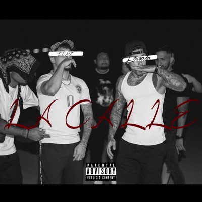 La Calle (feat. KENZ) - Single