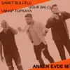 _Annen_Evde_mi