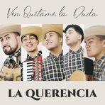 Quítame la duda - Single