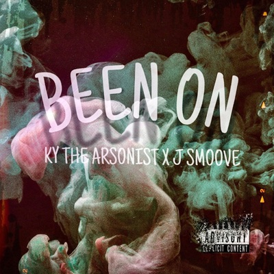 Been On (feat. J Smooove) - Single