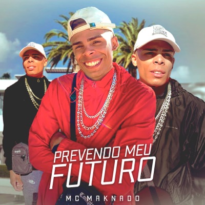 Prevendo Meu Futuro - Single