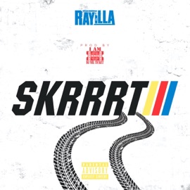 Skrrrt Ray iLLa