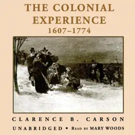 A Basic History of the United States, Vol. 1: The Colonial Experience, 1607–1774 (The Basic History of the United States Series)