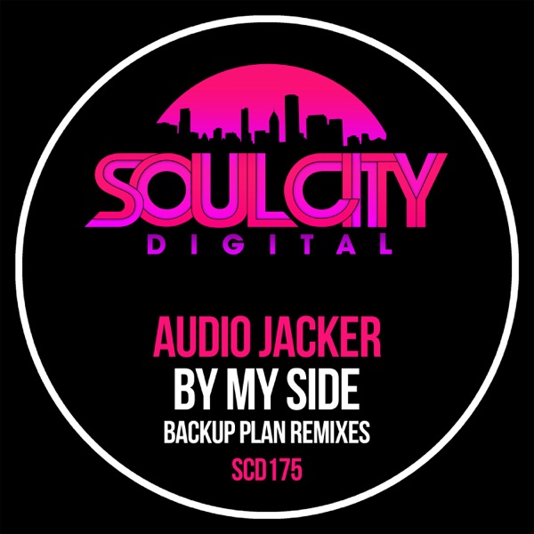 By My Side (Backup Plan Remixes) - EP