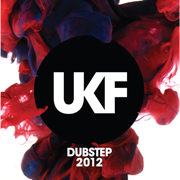 UKF Dubstep 2012 - Various Artists