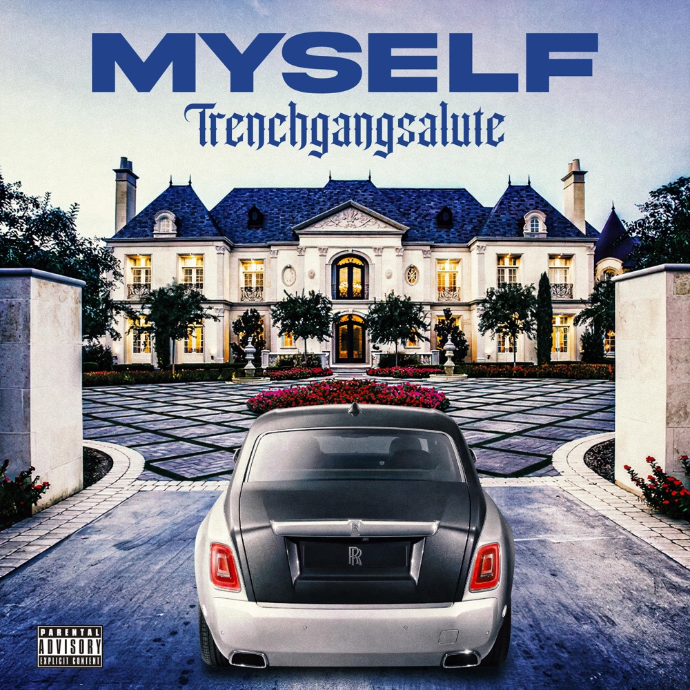 Обложка альбома «Myself - Single» — Trenchgangsalute