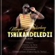 Tshikandeledzi EP