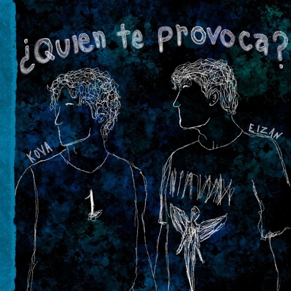 ¿Quién Te Provoca? (feat. Kova)
