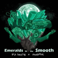 Emeralds in the Smooth - Single - Arik Ancelin & MoonLander