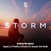 Rather Be Alone (feat. Roads We Walk) artwork