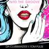 Stream & download Into the Groove - Single
