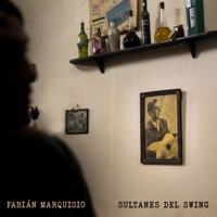 Sultanes del Swing - Single - Fabián Marquisio