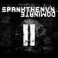 Dominate II - SPANKTHENUN