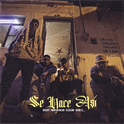 Se Hace Así (feat. EleSlow, Marlon Dilan & Sean ls) - Single