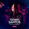 Yasmin Santos ao Vivo em Goiânia, Vol. 1 - Single