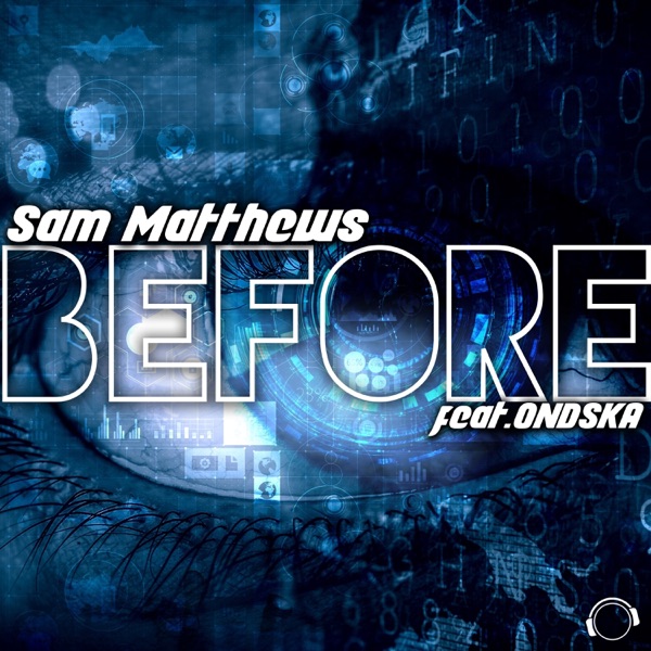 Before (feat. ONDSKA) - Single