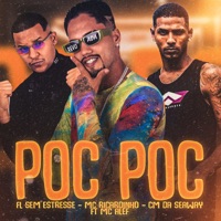 Poc Poc (feat. Mc Alef) - Single - CM da Seaway, MC Ricardinho & Fl Sem Estresse