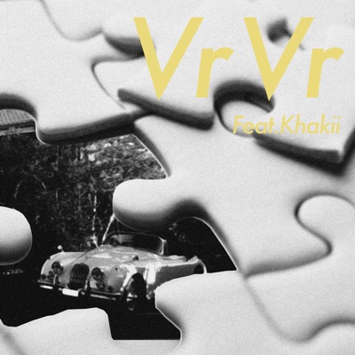 VrVr (feat. khakii) - Single