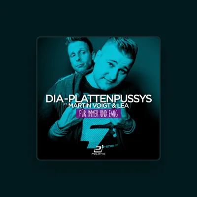 Listen to DIA Plattenpussys, watch music videos, read bio, see tour dates & more!