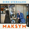 Maksym (Ungekürzt) - Dirk Stermann