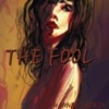 The Fool - Single